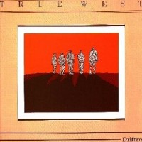 Purchase True West - The Drifters (Vinyl)