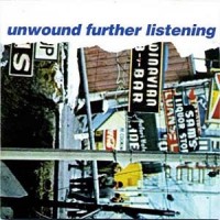Purchase Unwound - Further Listening