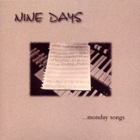 Purchase Nine Days - Monday Songs