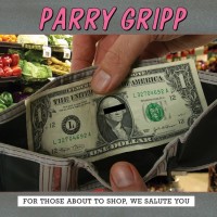 Purchase Parry Gripp - For Those About To Shop, We Salute You