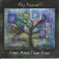 Purchase Ray Russell - Now, More Than Ever