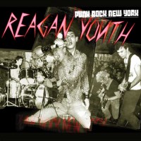 Purchase Reagan Youth - Punk Rock New York