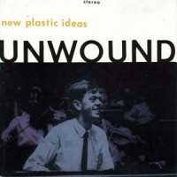 Purchase Unwound - New Plastic Ideas