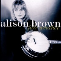 Purchase Alison Brown - Fair Weather