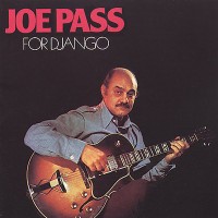 Purchase Joe Pass - For Django (Remastered 1989)
