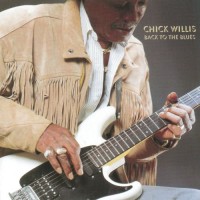 Purchase Chick Willis - Back To The Blues