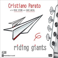 Purchase Cristiano Parato - Riding Giants (With Mike Stern & Dave Weckl)