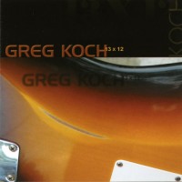 Purchase Greg Koch - 13 X 12 CD1
