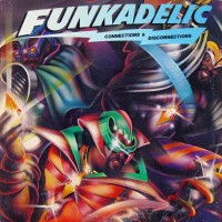 Purchase Funkadelic - Connections & Disconnections (Vinyl)