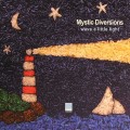 Buy Mystic Diversions - Wave A Little Light Mp3 Download