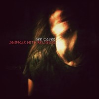 Purchase Bee Caves - Animals With Religion (EP)