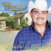 Purchase Chuy Lizarraga - Hombre De Rancho