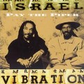 Buy Israel Vibration - Pay The Piper Mp3 Download