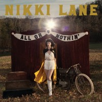 Purchase Nikki Lane - All Or Nothin'