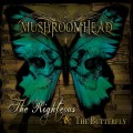 Buy Mushroomhead - The Righteous & The Butterfly Mp3 Download