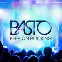 Purchase Basto - Keep On Rocking (CDS)