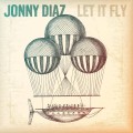 Buy Jonny Diaz - Let It Fly Mp3 Download