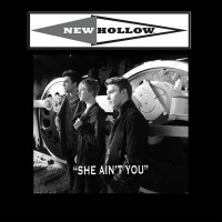 Purchase New Hollow - She Ain't You (CDS)