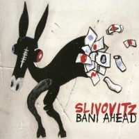 Purchase Slivovitz - Bani Ahead
