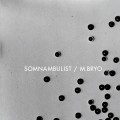 Buy Somnambulist - Somnambulist (EP) Mp3 Download