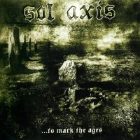 Purchase Sol Axis - ...To Mark The Ages