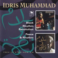 Purchase Idris Muhammad - Black Rhythm Revolution / Peace & Rhythm