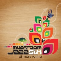 Purchase VA - Mushroom Jazz 6 (Mixed By Mark Farina)
