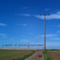 Buy Starfish64 - A Matter Of Gravity Mp3 Download