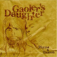 Purchase Gaoler's Daughter - Rhyme & Treason (EP)