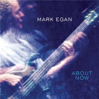 Purchase Mark Egan - About Now