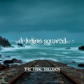 Buy Delusion Squared - The Final Delusion Mp3 Download