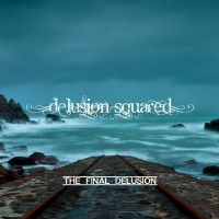 Purchase Delusion Squared - The Final Delusion