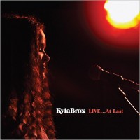 Purchase Kyla Brox - Live... At Last CD1