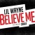 Purchase Lil Wayne- Believe Me (CDS) MP3