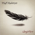 Buy Matt Andersen - Weightless Mp3 Download