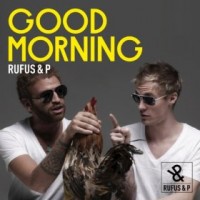 Purchase Rufus & P - Good Morning (MCD)