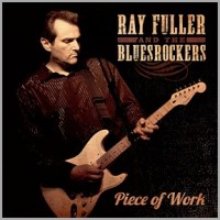 Purchase Ray Fuller - Piece Of Work (With Blues Rockers)