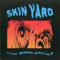 Buy Skin Yard - Fist Sized Chunks Mp3 Download