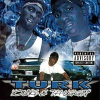 Purchase Turk - Young & Thuggin'