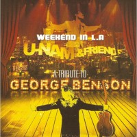 Purchase U-Nam - Weekend In L.A (A Tribute To George Benson)