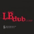 Buy L.B. Dub Corp - Electra Glide Dub (EP) Mp3 Download