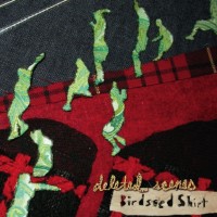 Purchase Deleted Scenes - Birdseed Shirt