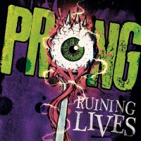Purchase Prong - Ruining Lives