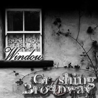 Purchase Crashing Broadway - Window (CDS)
