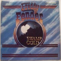 Purchase Freddy Fender - Swamp Gold (Vinyl)
