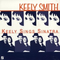 Purchase Keely Smith - Keely Sings Sinatra