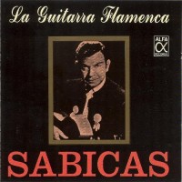 Purchase Sabicas - La Guitarra Flamenca
