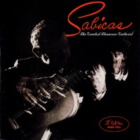 Purchase Sabicas - The Greatest Flamenco Guitarist