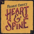 Buy Frankie Chavez - Heart & Spine Mp3 Download