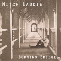 Purchase Mitch Laddie - Burning Bridges